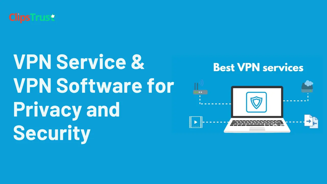 vpn service and software